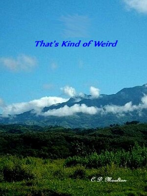 cover image of That's Kind of Weird